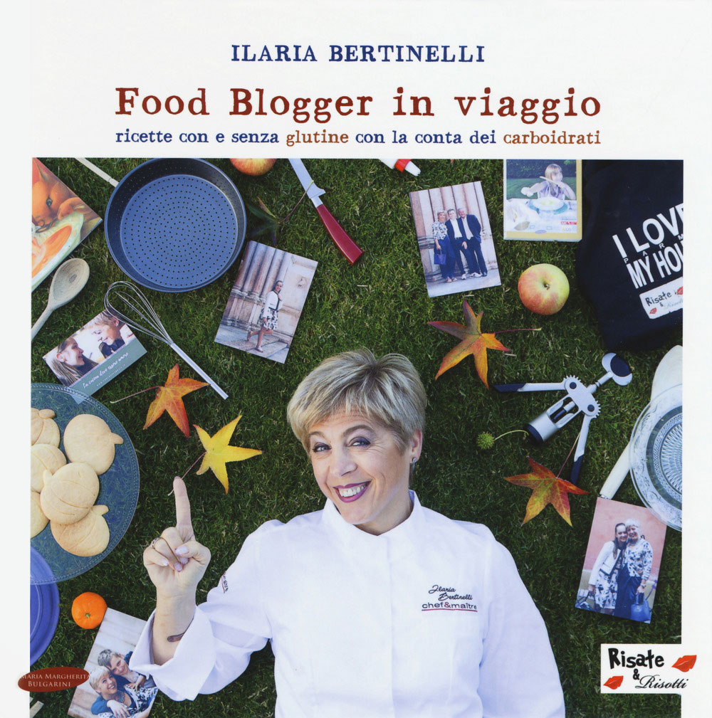 Ilaria Bertinelli - Food blogger in viaggio